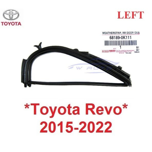 ยางหูช้าง แท้ศูนย์ Toyota Hilux Revo 2015 - 2023 โตโยต้า ไฮลักซ์ รีโว่ Double Cab ยางขอบกระจก AN 120-130 กระจกประตูหลัง - Image 8