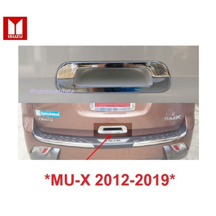 สีโครเมี่ยม เบ้ามือเปิดท้าย ISUZU MU-X 2012 - 2019 Mux อีซูซุ มิวเอ็กซ์ ครอบมือเปิดท้าย ครอบมือดึงท้าย เบ้าท้าย Mu X SUV