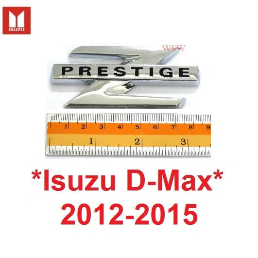 Z PRESTIGE EMBLEM ท้ายรถ อีซูซุ ISUZU DMAX D-MAX 2012 2013 2014 2015CHROME LOGO โลโก้ติดฝาท้าย สติ๊กเกอร์ โลโก้ แซด