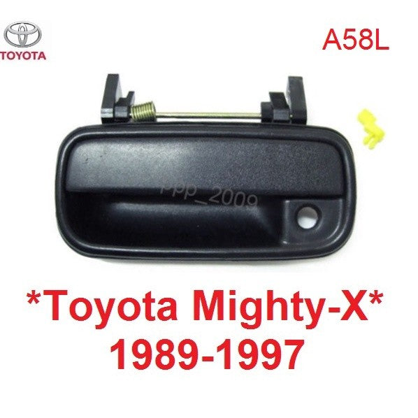 สีดำด้าน LH มือเปิดนอก TOYOTA MIGHTY-X 1989 - 1997 มือเปิดประตู โตโยต้า ไมตี้เอ็กซ์ มือดึงนอก มือเปิดประตูหน้า มือดึง