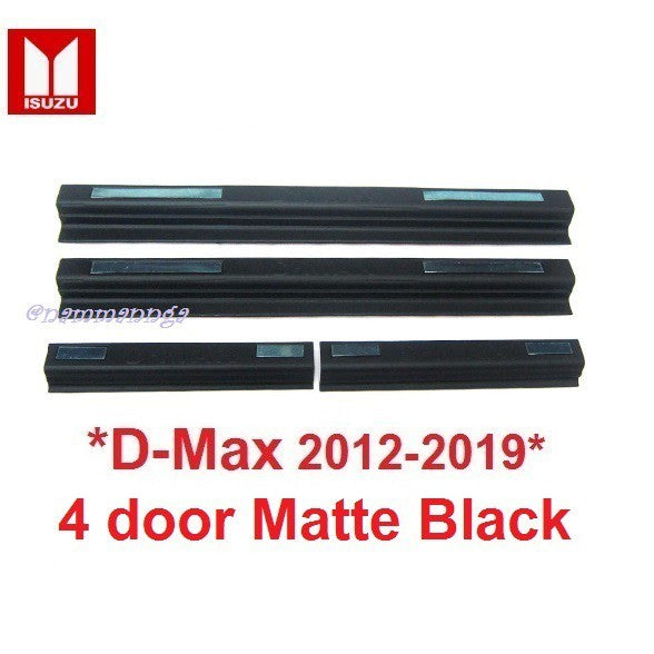 สีดำด้าน ชายบันไดประตู Isuzu D-Max Dmax Stealth 2012 - 2019 อีซูซุ ดีแม็กซ์ รุ่น4ประตู คิ้วกันรอยขอบประตู ชายบันได ประตู