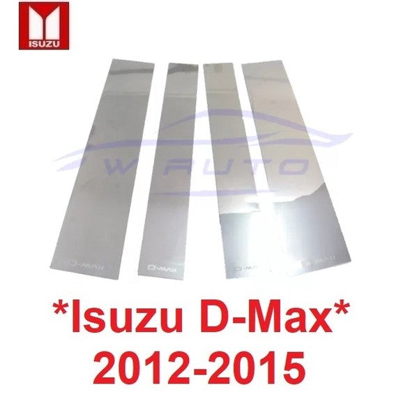 เสาประตู สแตนเลส 4ชิ้น Isuzu D-max DMAX 2012 - 2015 แผ่นแปะเสาข้างประตู อีซูซุ ดีแม็ก ดีแมค เสากลาง เสาข้าง ประตู