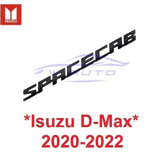 LOGO SPACECAB แผ่นป้ายติดข้างรถ ISUZU D-MAX DMAX 2021 - 2022 แผ่นป้าย ไฮแลนเดอร์ โลโก้ STICKER ป้าย ชื่อ 2023