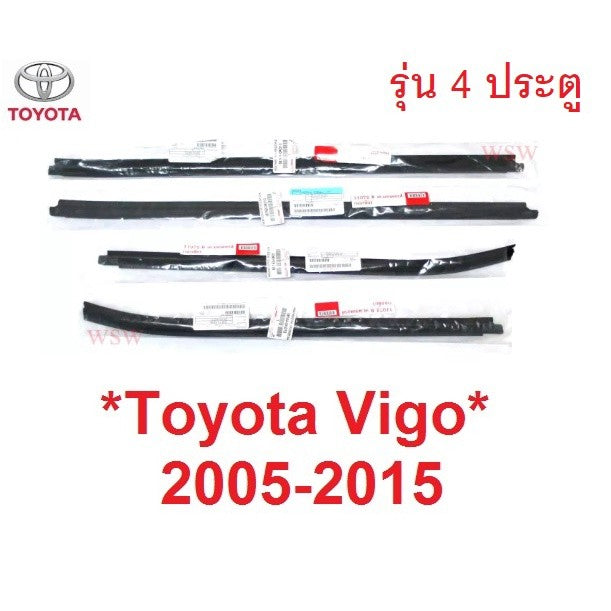 แท้ศูนย์ คิ้วรีดน้ำประตู ตัวนอก Toyota Hilux Vigo 2004 - 2014 คิ้วรีดน้ำขอบกระจก ยางรีดน้ำประตู โตโยต้า ไฮลักซ์ วีโก้