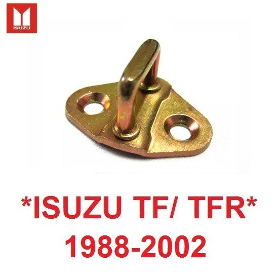 ที่รับตัวล็อค ISUZU TF TFR 1988 - 2002 กลอนประตู อีซูซุ ทีเอฟอาร์ มังกรทอง แป้นรับกลอนประตู ตัวเกี่ยว ขาเกี่ยวล็อค2000